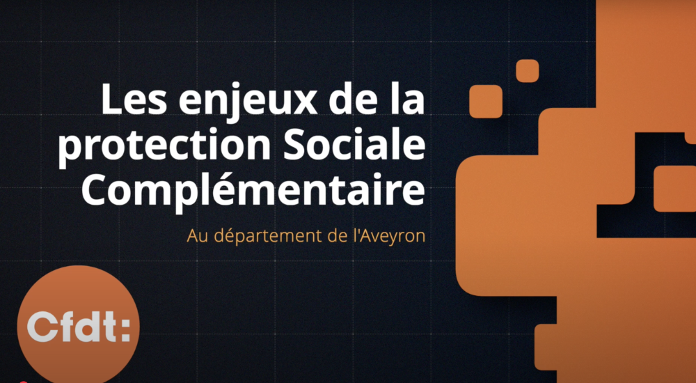 Les enjeux de la Protection Sociale Complémentaire (PSC) au Département de l’Aveyron