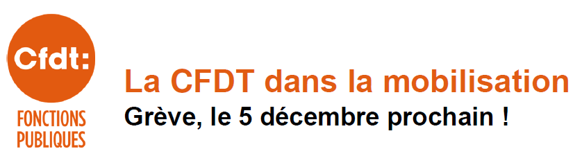 COMMUNIQUÉ Fonction publique&nbsp;: Mobilisation sur l’ensemble du territoire le 5 décembre + préavis de grève CFDT